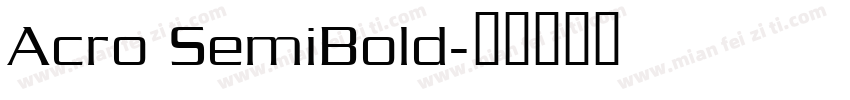 Acro SemiBold字体转换